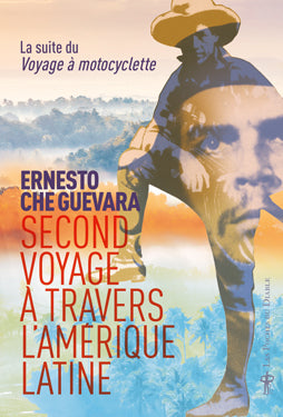Second voyage à travers l'Amérique Latine