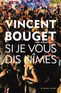 Si je vous dis Nîmes