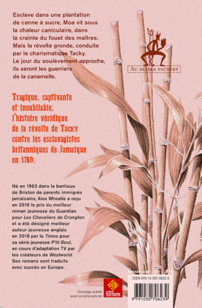 Les guerriers de la canamelle