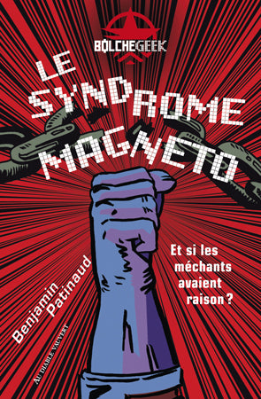 Le syndrome Magneto