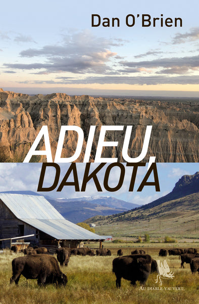 Adieu, Dakota
