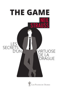 The Game: Les secrets d'un virtuose de la drague