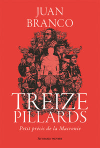 treize pillards