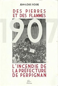Des pierres et des flammes