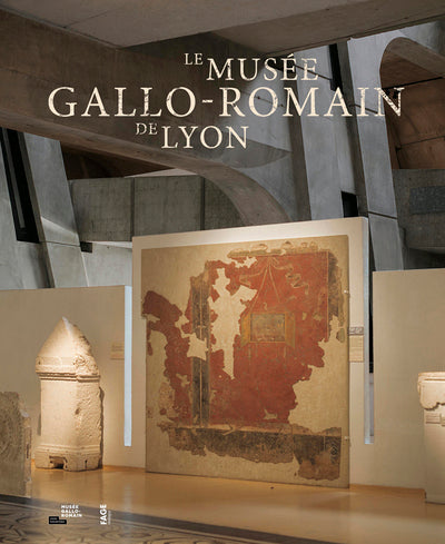 Le musée Gallo-Romain de Lyon