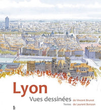 Lyon: Vues dessinées