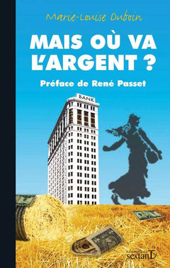 Mais où va l´argent ?