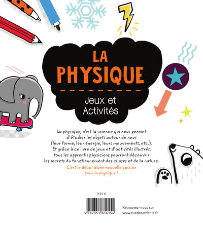 La physique, jeux et activités