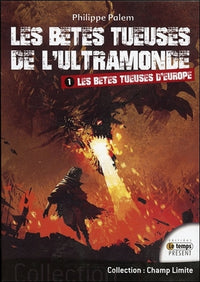 Les bêtes tueuses d'Europe