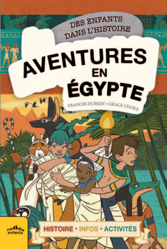 Aventures en Égypte