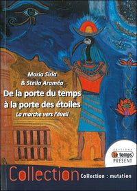 De la porte du temps à la porte des étoiles