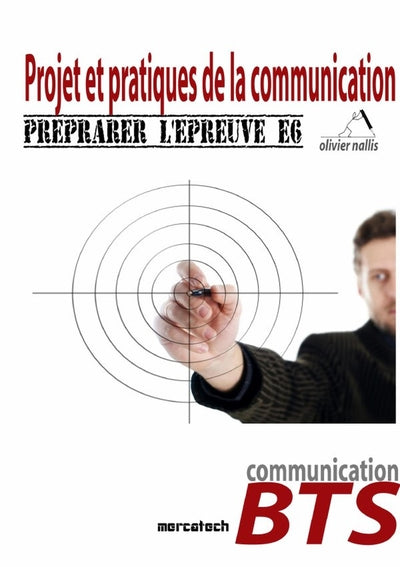 Projet et pratiques de la communication