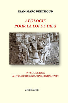 Apologie pour la loi de Dieu