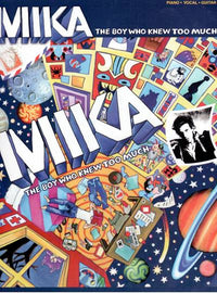 Mika: The Boy Who Knew Too Much