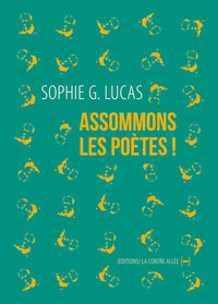 assommons les poètes !
