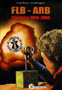 FLB-ARB L'histoire (1966-2005)