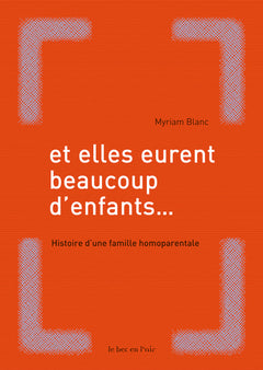 Et elles eurent beaucoup d'enfants...