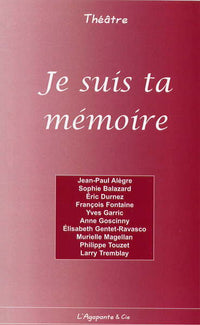 Je suis ta mémoire