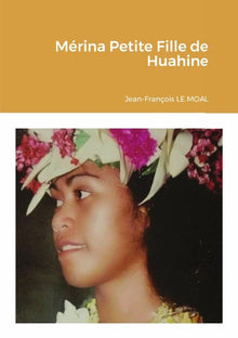 Mérina petite fille de Huahine