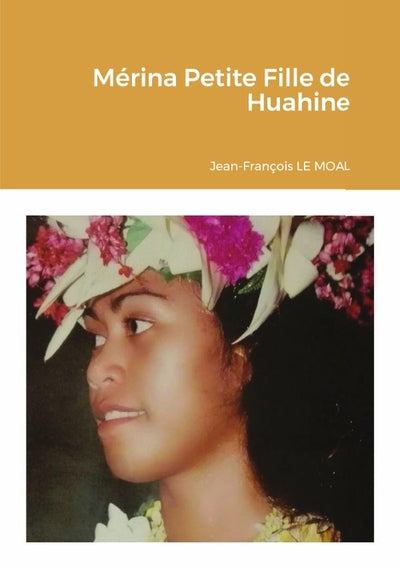 Mérina petite fille de Huahine