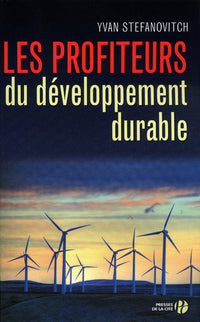 Les profiteurs du développement durable