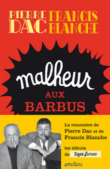Malheur aux barbus: Signé Furax - tome 1