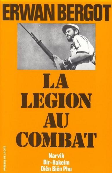 La légion au combat, tome 1