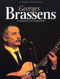 Georges Brassens la marguerite et le chrysanthème
