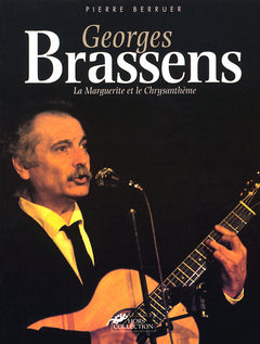 Georges Brassens la marguerite et le chrysanthème