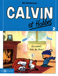 Calvin et Hobbes tome 2 En avant tête de thon