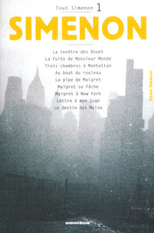 Tout Simenon. Tome 1