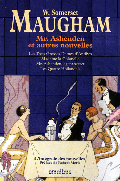 Mr. Ashenden et autres nouvelles