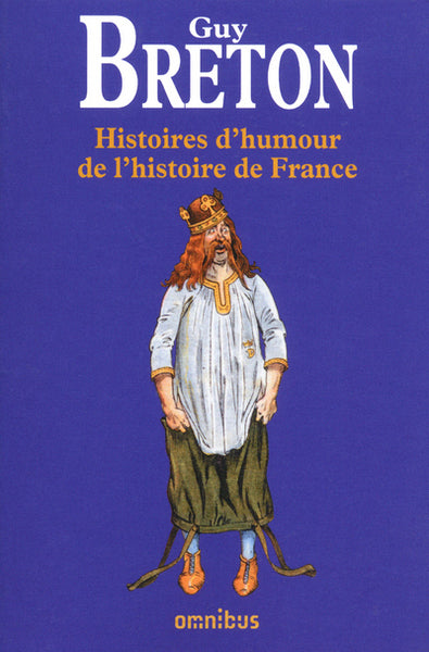 Histoire d'humour de l'histoire de France