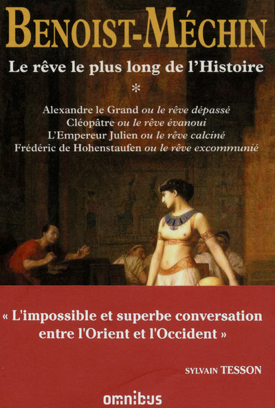 Le rêve le plus long de l'Histoire, tome 1