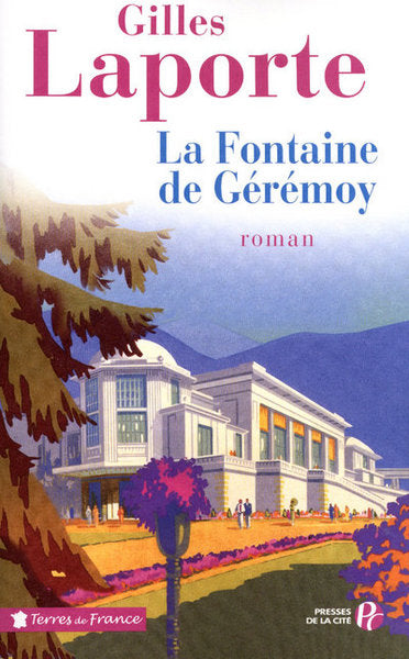 La fontaine de Gérémoy