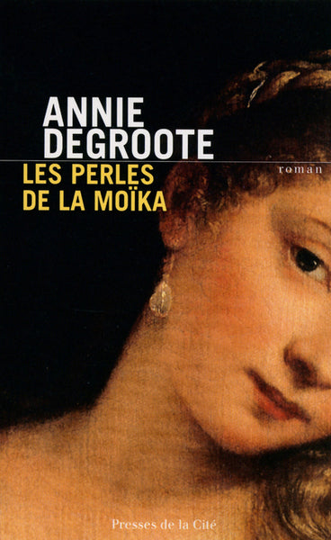 Les perles de la Moïka