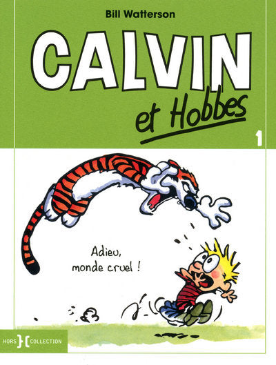 Calvin et Hobbes tome 1 Adieu monde cruel