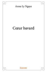 Coeur bavard