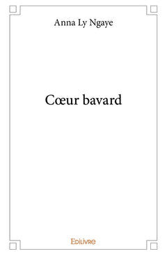 Coeur bavard