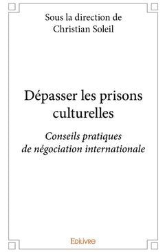 Dépasser les prisons culturelles