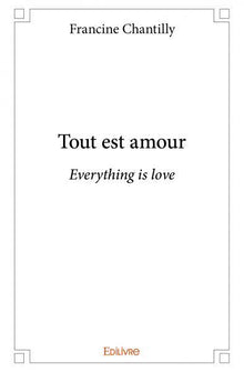 Tout est amour