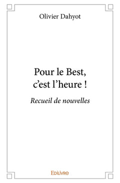 Pour le best, c'est l'heure !
