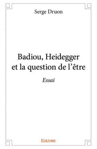 Badiou, Heidegger et la question de l'être