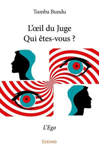 L'oeil du JugeQui êtes-vous ?