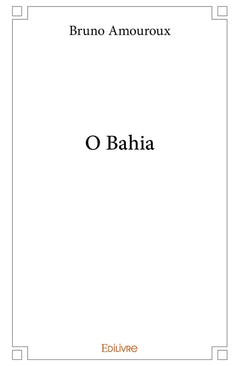 O Bahia