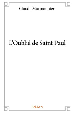 L'Oublié de Saint Paul