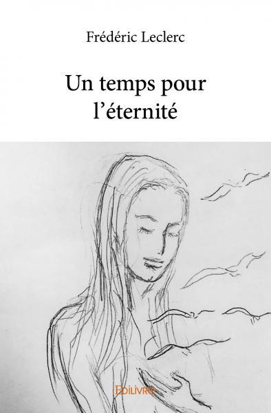 Un temps pour l'éternité