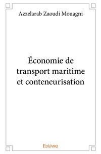 Économie de transport maritime et conteneurisation