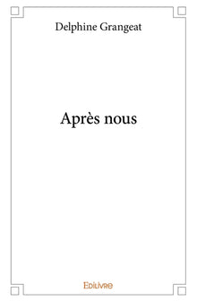 Après nous