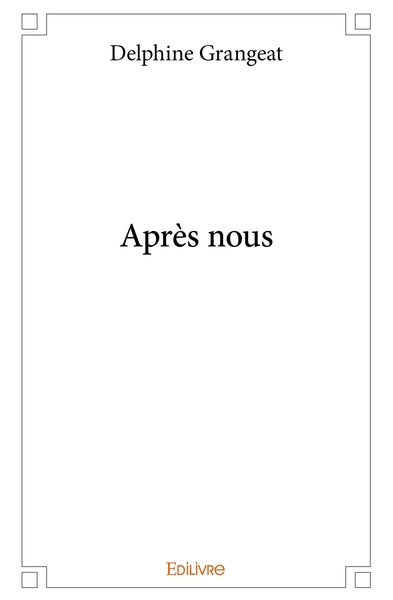 Après nous
